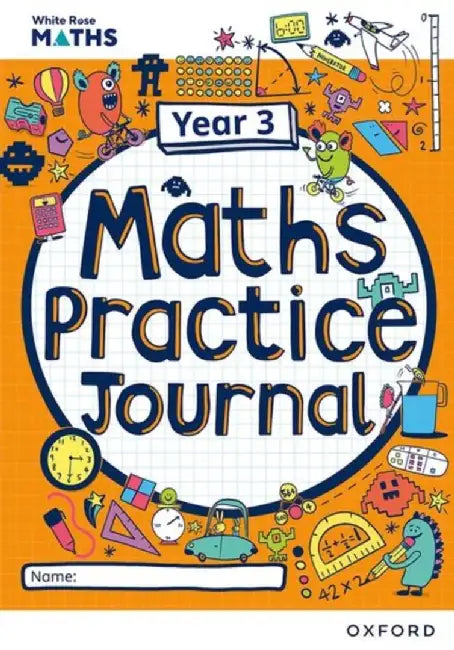White Rose Maths Practice Journals Year 3 Workbook: Single Copy by Caroline Hamilton