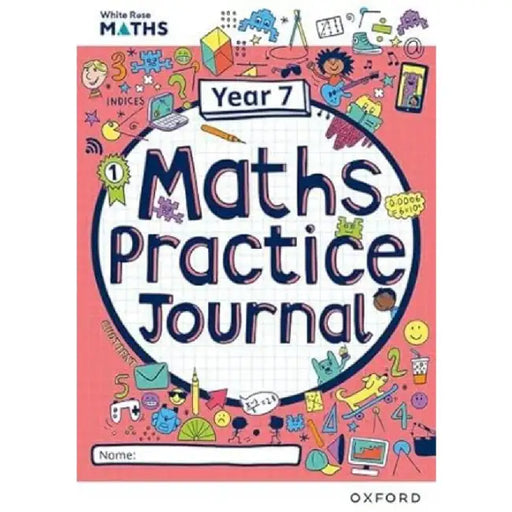 White Rose Maths Practice Journals Year 7 Workbook: Single Copy by Matthew Ainscough