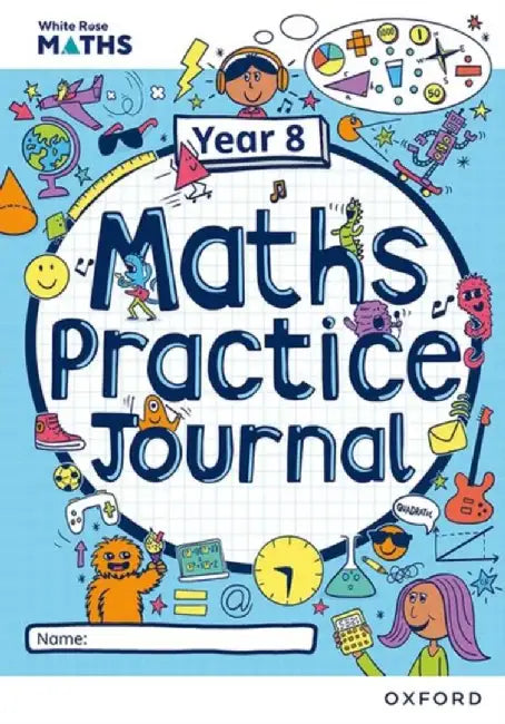 White Rose Maths Practice Journals Year 8 Workbook: Single Copy by Emily Fox