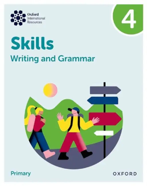 Oxford International Resources: Writing and Grammar Skills: Practice Book 4 by Barber