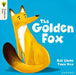 Oxford Reading Tree Traditional Tales: Level 5: The Golden Fox by Zoe Clarke