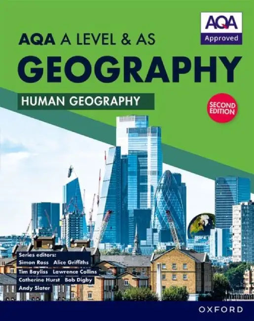 AQA A Level & AS Geography: Human Geography second edition Student Book by Bob Digby