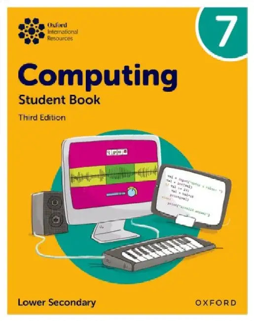 Oxford International Lower Secondary Computing: Student Book 7 by Alison Page