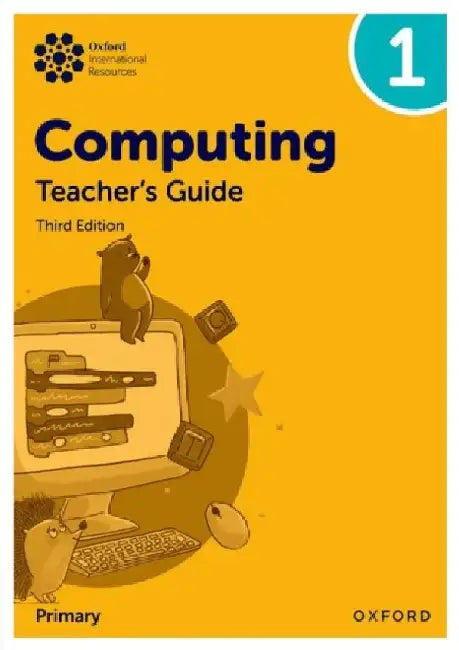 Oxford International Primary Computing: Teacher's Guide 1 by Howard Lincoln