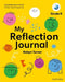 Oxford Resources for IB PYP My Reflection Journal Kindergarten by Robyn Turner