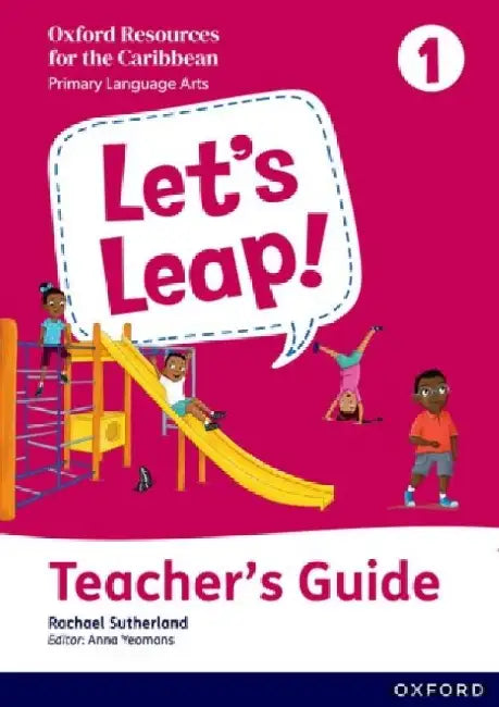 Let's Leap! Caribbean Primary Language Arts: Teacher Guide Level 1 by Rachael Sutherland