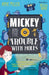 Mickey and the Trouble with Moles: Volume 2 by Anne Miller