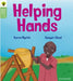 Oxford Reading Tree Green Sparks: Level 3: Helping Hands by Karen Myrick