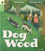 Oxford Reading Tree Green Sparks: Level 3: Dog Wood by Zoe Clarke