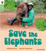 Oxford Reading Tree Green Sparks: Level 6: Save the Elephants by Gill Munton