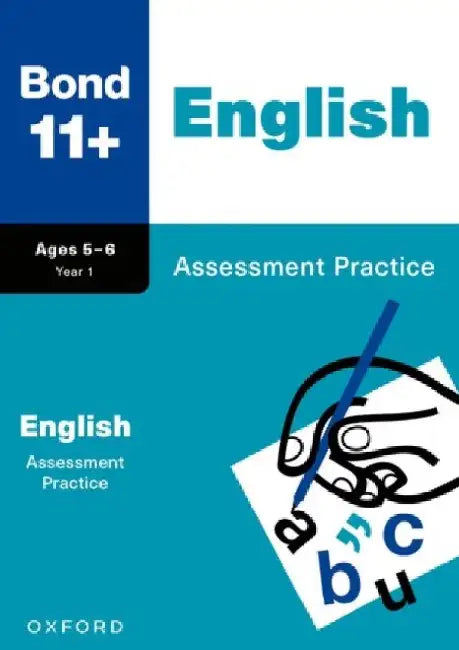 Bond 11+: Bond 11+ English Assessment Practice Age 5-6 by Sarah Lindsay