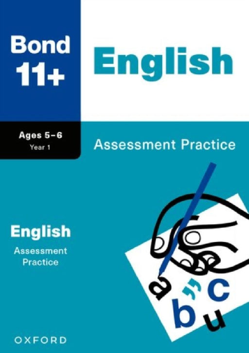 Bond 11+: Bond 11+ English Assessment Practice Age 5-6 by Sarah Lindsay