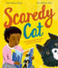 Scaredy Cat: An empowering picture book about finding courage through friendship by Alex Falase-Koya