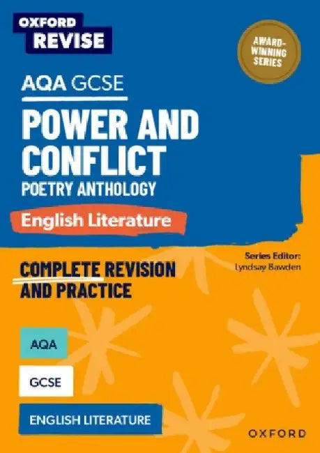 Oxford Revise: AQA GCSE English Literature: Power and Conflict Poetry Anthology by Lyndsay Bawden