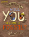 Readerful Independent Library: Level 15: Will You Become a Fossil? by JD Savage
