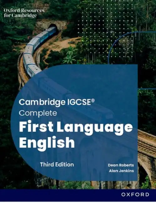Cambridge IGCSE & O Level Complete First Language English: Student Book by Dean Roberts 