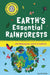 Earth's Essential Rainforests: ... and Keeping Our World in Balance by Isabel Thomas