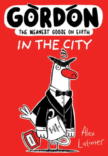 Gordon in the City: Volume 4 by Alex Latimer