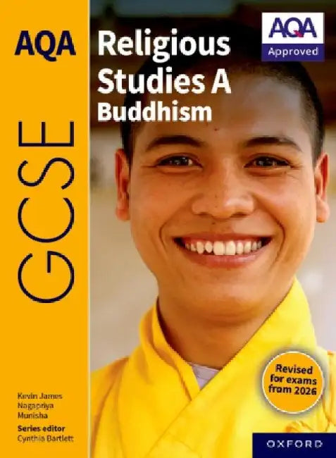 AQA GCSE Religious Studies A Buddhism: Revised Edition by Kevin James