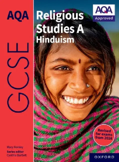 AQA GCSE Religious Studies A Hinduism: Revised Edition by Mary Horsley