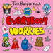 Everybody Worries by Jon Burgerman