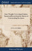Some Thoughts Concerning Religion, Natural and Revealed and the Manner of Understanding Revelation: Tending to Shew That Christianity is, Indeed Very by Duncan Forbes