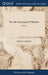 The Life of Guzman D'Alfarache: Or, the Spanish Rogue. To Which is Added, the Celebrated Tragi-comedy, Celestina. In two Volumes. Written in Spanish b by Mateo Aleman