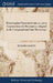 Microscopium Pantometricum; or, a new Construction of a Micrometer, Adapted to the Compound and Solar Microscope: ... To Which is Added, the Descripti by Benjamin Martin