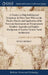 A Treatise on Ship-building and Navigation. In Three Parts Wherein the Theory, Practice and Application of the Necessary Instruments are Perspicuously by Mungo Murray