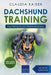 Dachshund Training: Dog Training for Your Dachshund Puppy by Claudia Kaiser