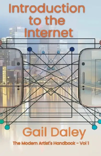 Introduction to the Internet by Gail Daley