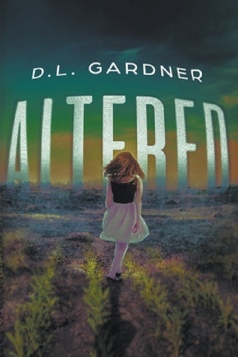 Altered by D. L. Gardner