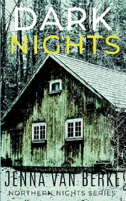 Dark Nights by Jenna Van Berke