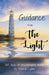 Guidance from The Light by Deborah Lynne