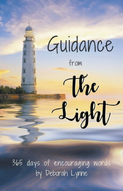 Guidance from The Light by Deborah Lynne