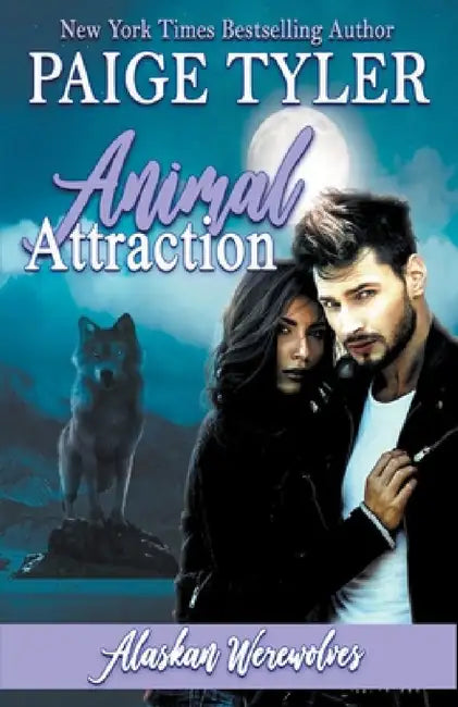Animal Attraction by Paige Tyler