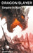 Dragon Slayer by David Arthur