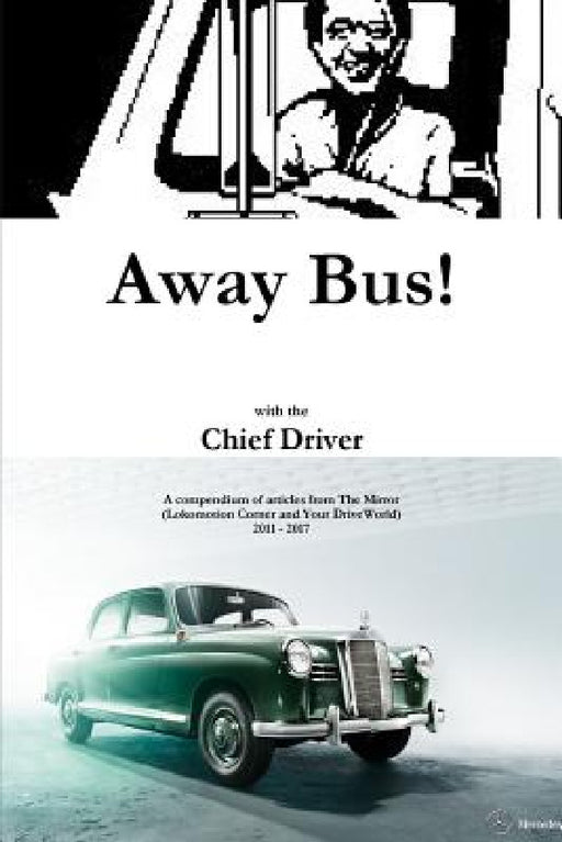 Away Bus! by Terence Atta-Sonno