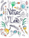 Nature Land Coloring Book by Janae Easton