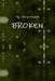 Broken by Shombee Marshall