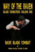 Way of the Raven Blade Combatives Volume One: Basic Blade Combatives by Fernan Vargas