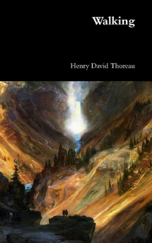 Walking by Henry David Thoreau