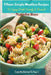 Fifteen Simple Meatless Recipes, To Enjoy With Family and Friends by Natasha Ross