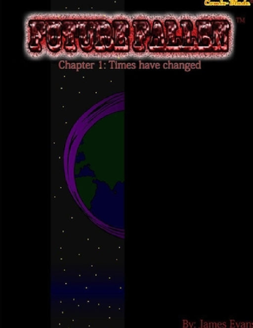 Future Fallen - Chapter 1 by James Evans