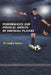 Performance and physical aspects of football players. by Sanjay Kumar