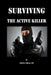Surviving the Active Killer by Fernan Vargas, Joseph Truncale