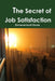 The Secret of Job Satisfaction by Emmanuel Aoudi Chance