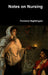 Notes on Nursing by Florence Nightingale