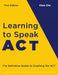 Learning to Speak ACT by Chris Cho