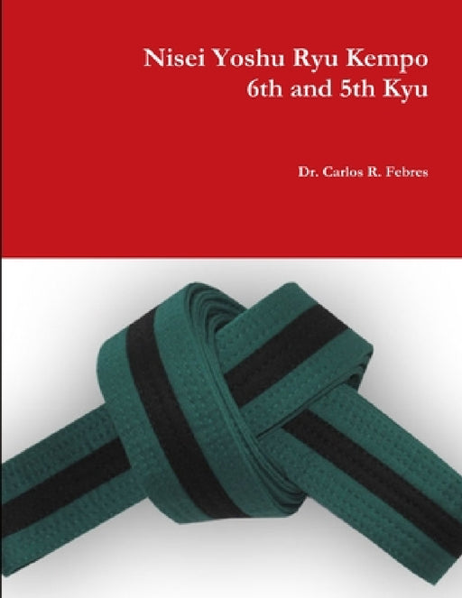 Nisei Yoshu Ryu Kempo, 6th and 5th Kyu by Carlos Febres
